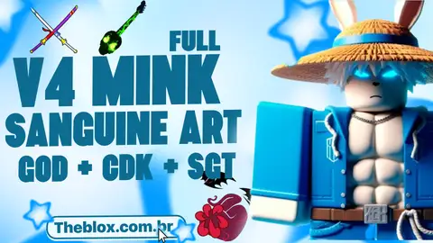 〔🐰🩸🎸⚔️〕V4 MINK FULL + SANGUINE ART + CDK + GHM + LEVEL MAX + FRUTA E ITENS