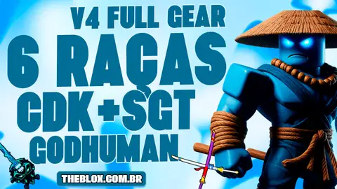 🔥〔🌗🎸⚔️〕 6 RAÇAS V4 FULL + CDK + SKULL GUITAR + GODHUMAN + FRUTAS MÍTICAS E ITENS