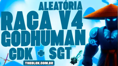 〔✨❓⚔️🎸〕RAÇA V4 + CDK + SGT + GODHUMAN + LVL MÁXIMO + FRUTAS E ITENS