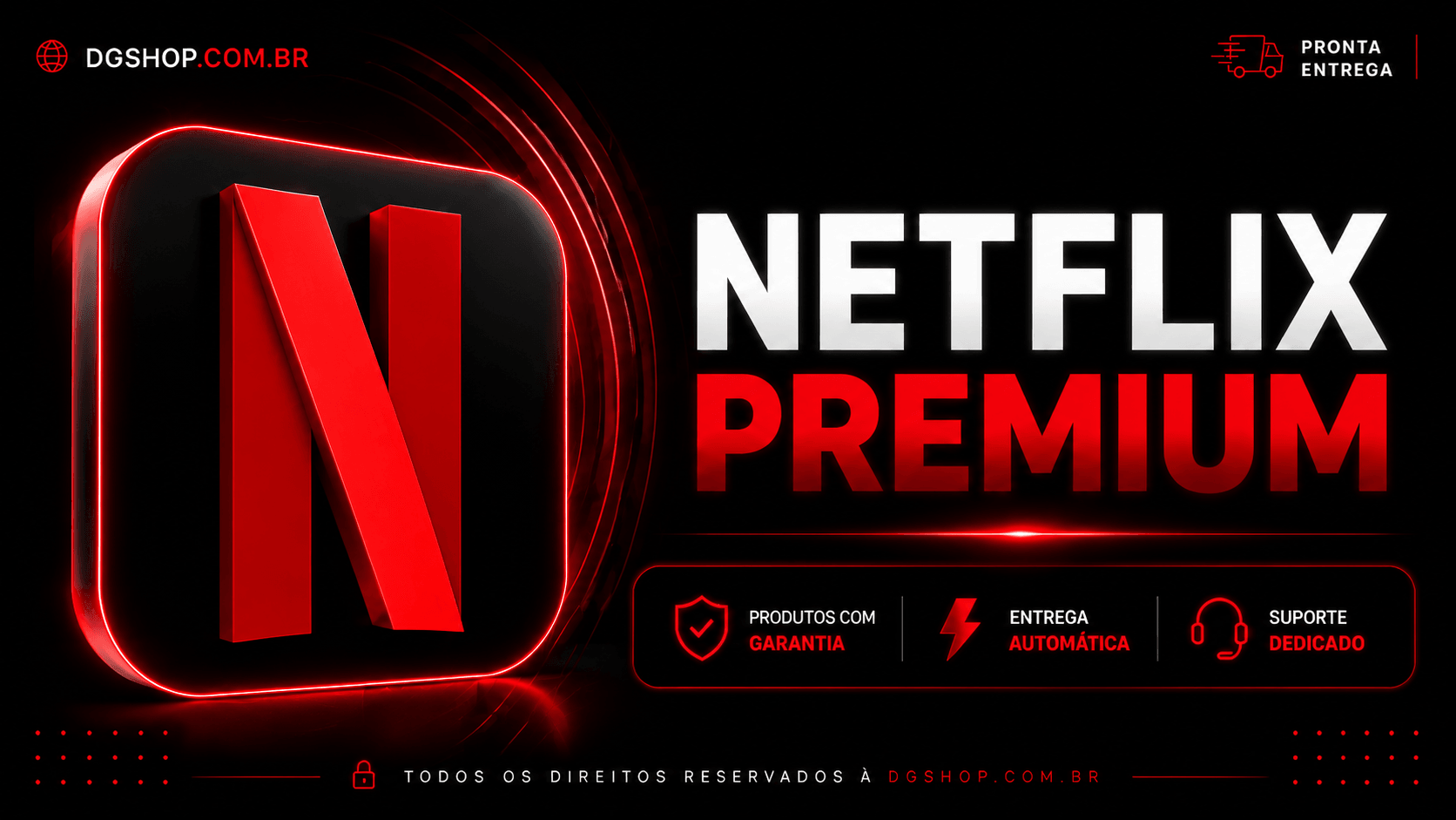 NETFLIX PREMIUM 4K | 30 DIAS