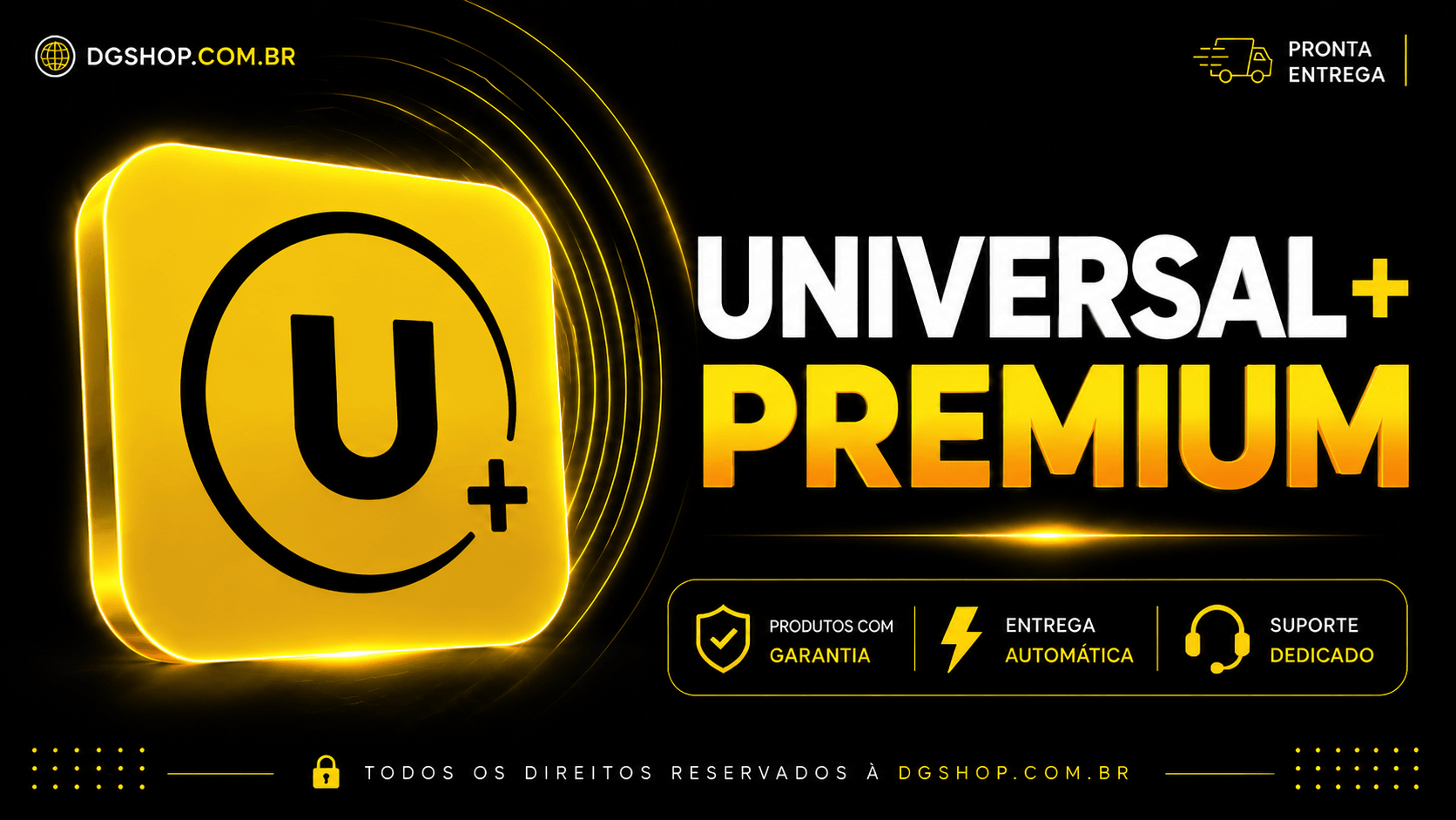 UNIVERSAL+ | 30 DIAS