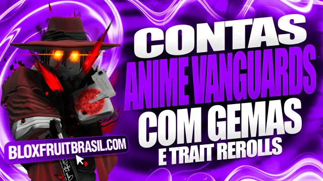 Conta Anime Vanguards com Gemas e Trait Rerolls