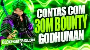 Conta Blox Fruits com 30M Bounty