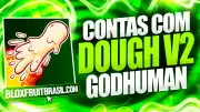 Conta Blox Fruits com Dough V2
