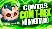 Conta Blox Fruits com T-Rex no Inventário