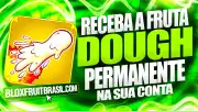 Fruta Permanente Dough