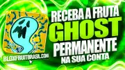 Fruta Permanente Ghost