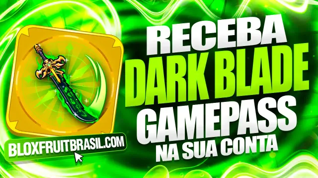 Dark Blade Gamepass