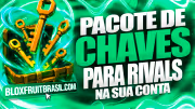 Pacote de Chaves Rivals