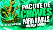 Pacote de Chaves Rivals