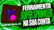 Super Sprinkler