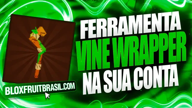 Vine Wrapper